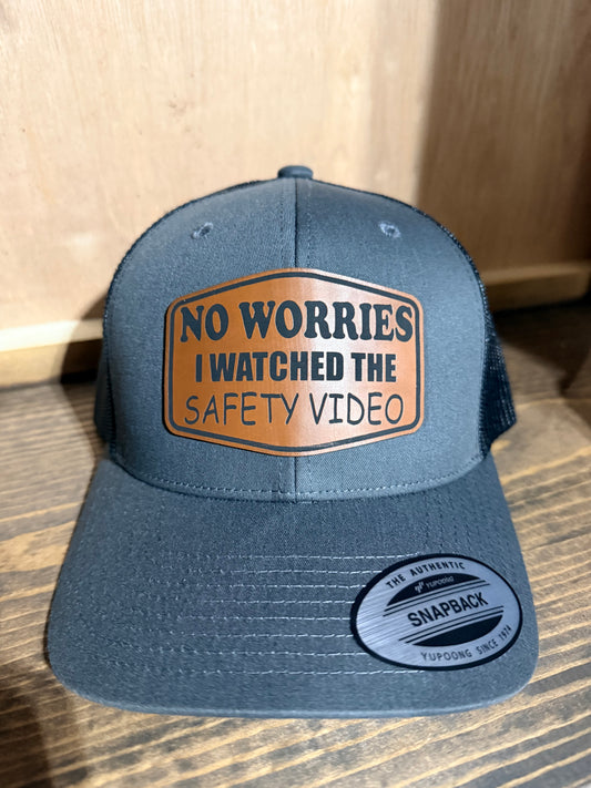 No worries I watched the safety video