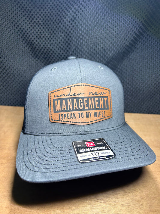 UNDER NEW MANAGEMENT, SPEAK TO MY WIFE