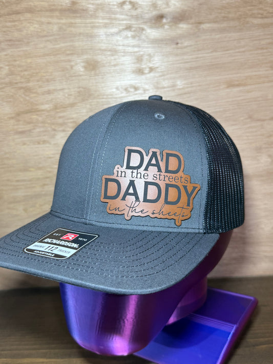 Dad in the streets, Daddy in the sheets